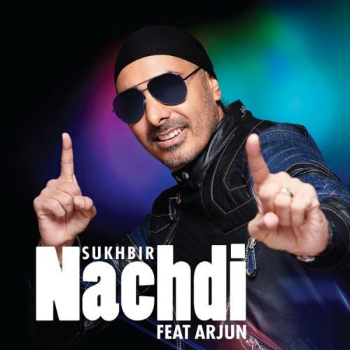 download Nachdi Sukhbir, Arjun mp3 song ringtone, Nachdi Sukhbir, Arjun full album download