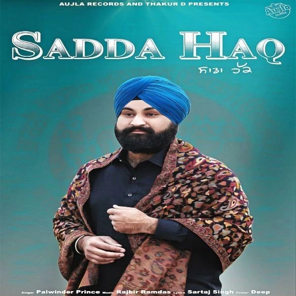 download Sadda Haq Palwinder Prince mp3 song ringtone, Sadda Haq Palwinder Prince full album download