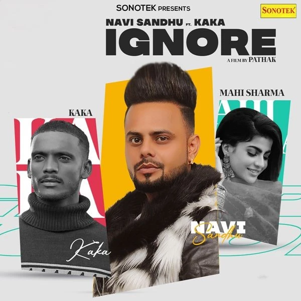 download Ignore Kaka, Navi Sandhu mp3 song ringtone, Ignore Kaka, Navi Sandhu full album download