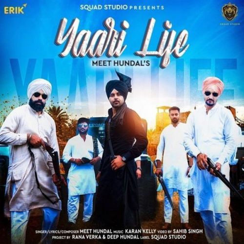 download Yaari Life Meet Hundal mp3 song ringtone, Yaari Life Meet Hundal full album download