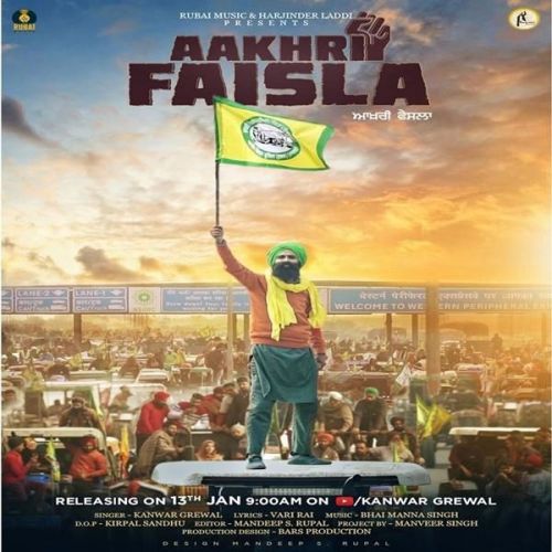 download Aakhri Faisla Kanwar Grewal mp3 song ringtone, Aakhri Faisla Kanwar Grewal full album download