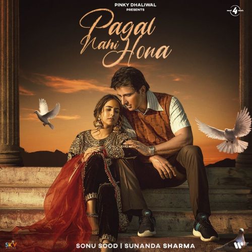 download Pagal Nahi Hona Sunanda Sharma mp3 song ringtone, Pagal Nahi Hona Sunanda Sharma full album download