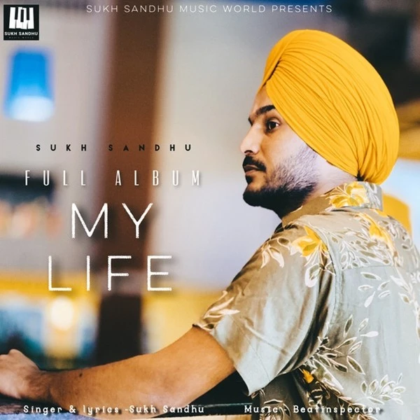 download One Day Sukh Sandhu mp3 song ringtone, My Life Sukh Sandhu full album download
