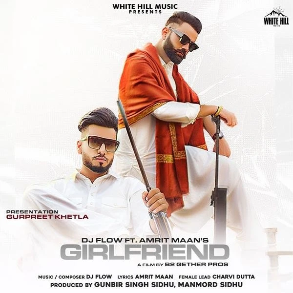 download Girlfriend Amrit Maan, Dj Flow mp3 song ringtone, Girlfriend Amrit Maan, Dj Flow full album download