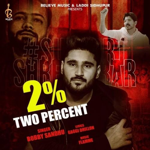 download 2 Percent Jass Bajwa, Bobby Sandhu mp3 song ringtone, 2 Percent Jass Bajwa, Bobby Sandhu full album download
