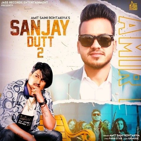 download Sanjay Dutt 2 Amit Saini Rohtakiyaa mp3 song ringtone, Sanjay Dutt 2 Amit Saini Rohtakiyaa full album download