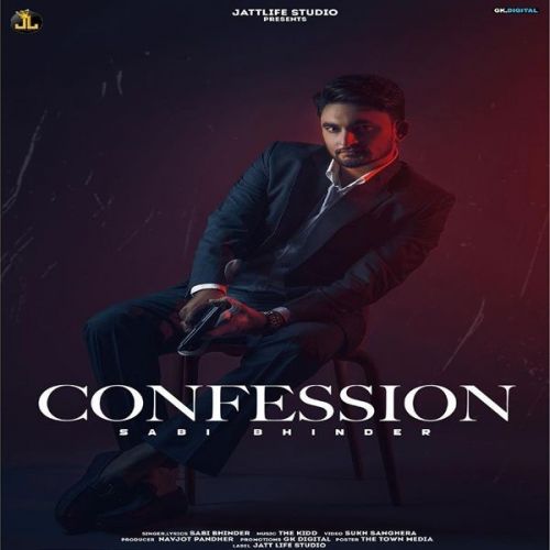 download Confession Sabi Bhinder mp3 song ringtone, Confession Sabi Bhinder full album download