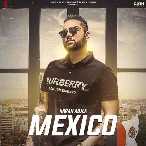 download Mexico Original Karan Aujla mp3 song ringtone, Mexico Original Karan Aujla full album download
