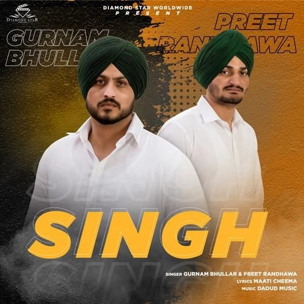 download Singh Gurnam Bhullar, Preet Randhawa mp3 song ringtone, Singh Gurnam Bhullar, Preet Randhawa full album download