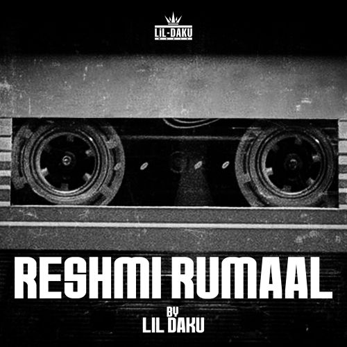download Reshmi Rumaal Lil Daku mp3 song ringtone, Reshmi Rumaal Lil Daku full album download
