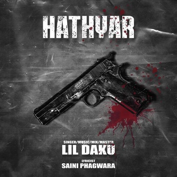download Hathyar Lil Daku mp3 song ringtone, Hathyar Lil Daku full album download