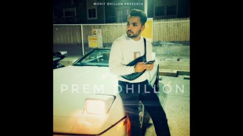 download Prohna Prem Dhillon mp3 song ringtone, Prohna Prem Dhillon full album download