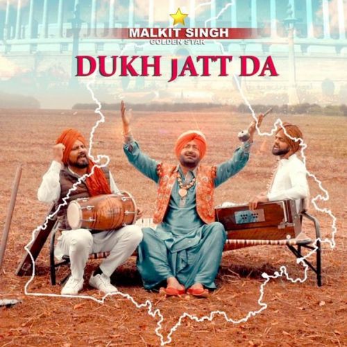 download Dukh Jatt Da Malkit Singh mp3 song ringtone, Dukh Jatt Da Malkit Singh full album download