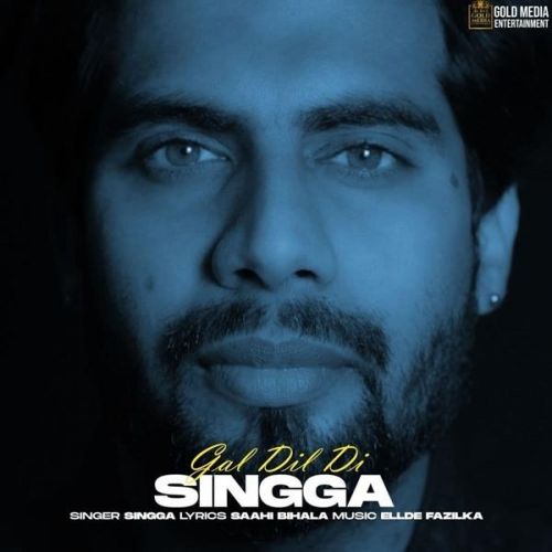 download Gal Dil Di Singga mp3 song ringtone, Gal Dil Di Singga full album download