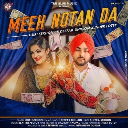 download Meeh Notan Da Guri Sekhon, Deepak Dhillon mp3 song ringtone, Meeh Notan Da Guri Sekhon, Deepak Dhillon full album download
