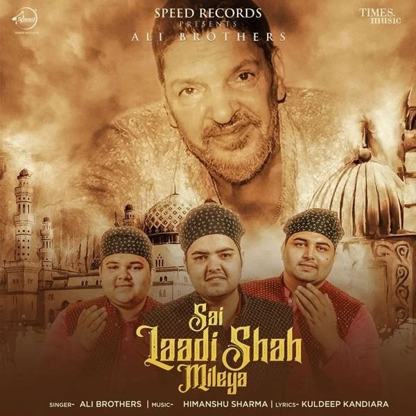 download Sai Laadi Shah Mileya Ali Brothers mp3 song ringtone, Sai Laadi Shah Mileya Ali Brothers full album download