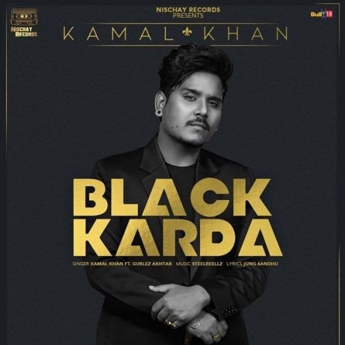 download Black Karda Kamal Khan, Gurlez Akhtar mp3 song ringtone, Black Karda Kamal Khan, Gurlez Akhtar full album download