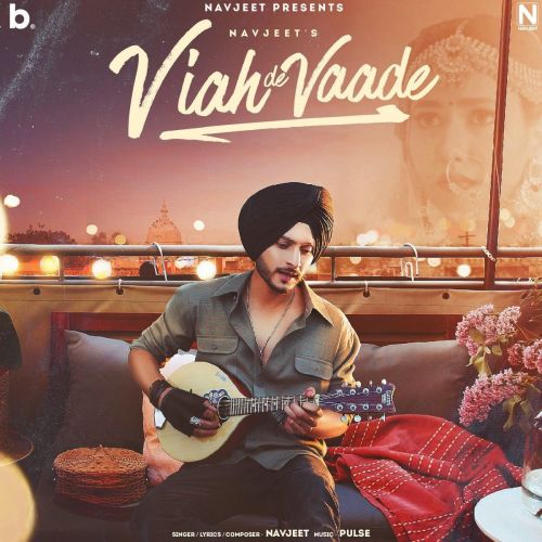 download Viah De Vaade Navjeet mp3 song ringtone, Viah De Vaade Navjeet full album download