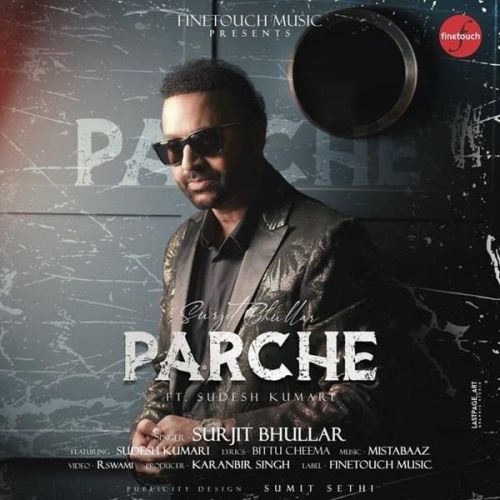 download Parche Surjit Bhullar, Sudesh Kumari mp3 song ringtone, Parche Surjit Bhullar, Sudesh Kumari full album download
