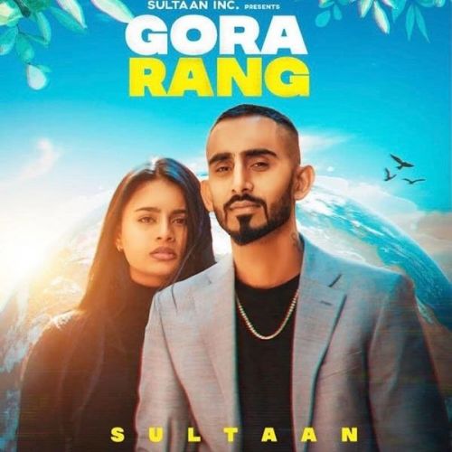 download Gora Rang Sultaan mp3 song ringtone, Gora Rang Sultaan full album download
