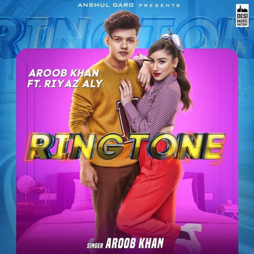 download Ringtone Aroob Khan mp3 song ringtone, Ringtone Aroob Khan full album download