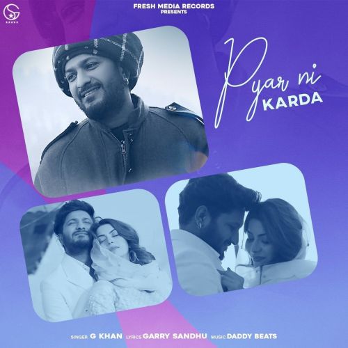 download Pyar Ni Karda G Khan mp3 song ringtone, Pyar Ni Karda G Khan full album download