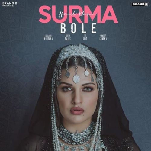 download Surma Bole Himanshi Khurana mp3 song ringtone, Surma Bole Himanshi Khurana full album download