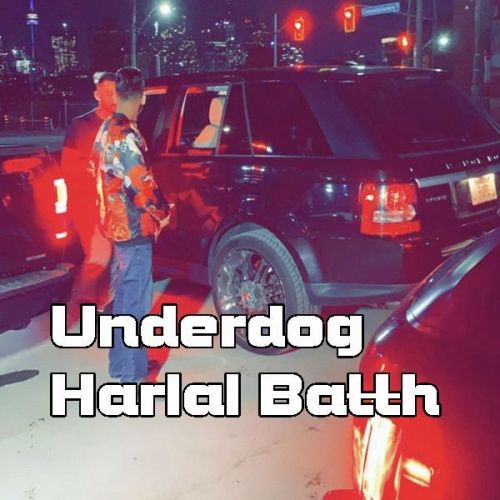 download Underdog Harlal Batth mp3 song ringtone, Underdog Harlal Batth full album download