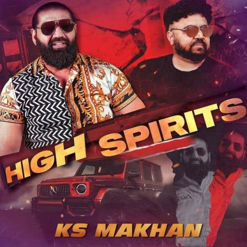 download High Spirits Ks Makhan mp3 song ringtone, High Spirits Ks Makhan full album download