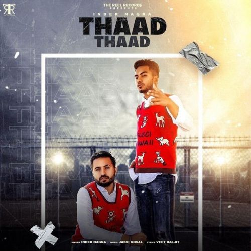 download Thaad Thaad Inder Nagra mp3 song ringtone, Thaad Thaad Inder Nagra full album download