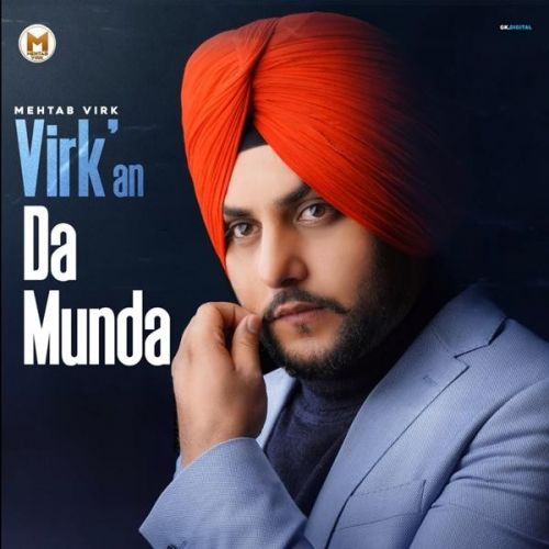download Virkan Da Munda Mehtab Virk mp3 song ringtone, Virkan Da Munda Mehtab Virk full album download