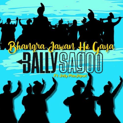 download Bhangra Jawan Ho Gaya Jelly Manjitpuri mp3 song ringtone, Bhangra Jawan Ho Gaya Jelly Manjitpuri full album download