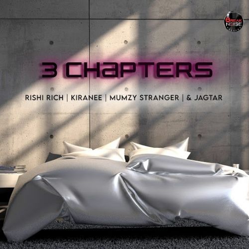 download Lost Rishi Rich, Mumzy Stranger, Jagtar mp3 song ringtone, 3 Chapters Rishi Rich, Mumzy Stranger, Jagtar full album download