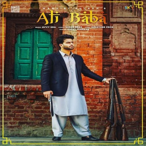download Ali Baba Mankirat Aulakh mp3 song ringtone, Ali Baba Mankirat Aulakh full album download