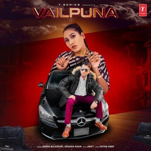 download Vailpuna Deepa Bilaspuri, Afsana Khan mp3 song ringtone, Vailpuna Deepa Bilaspuri, Afsana Khan full album download