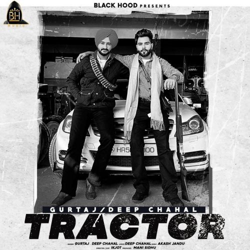 download Tractor Gurtaj, Deep Chahal mp3 song ringtone, Tractor Gurtaj, Deep Chahal full album download