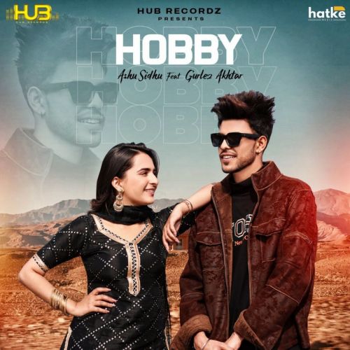 download Hobby Gurlez Akhtar, Ashu Sidhu mp3 song ringtone, Hobby Gurlez Akhtar, Ashu Sidhu full album download