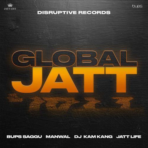 download Global Jatt Manwal mp3 song ringtone, Global Jatt Manwal full album download
