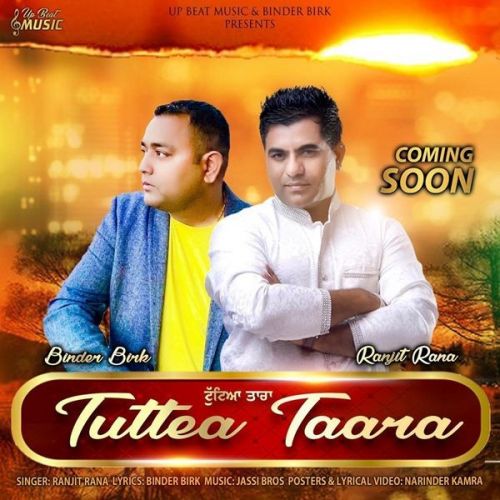download Tuttea Taara Ranjit Rana mp3 song ringtone, Tuttea Taara Ranjit Rana full album download