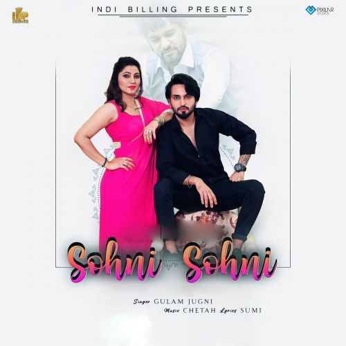 download Sohni Sohni Gulam Jugni mp3 song ringtone, Sohni Sohni Gulam Jugni full album download