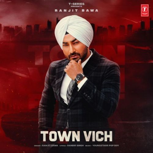 download Town Vich Ranjit Bawa mp3 song ringtone, Town Vich Ranjit Bawa full album download