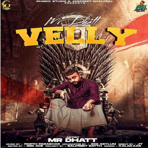 download Velly Mr Dhatt mp3 song ringtone, Velly Mr Dhatt full album download