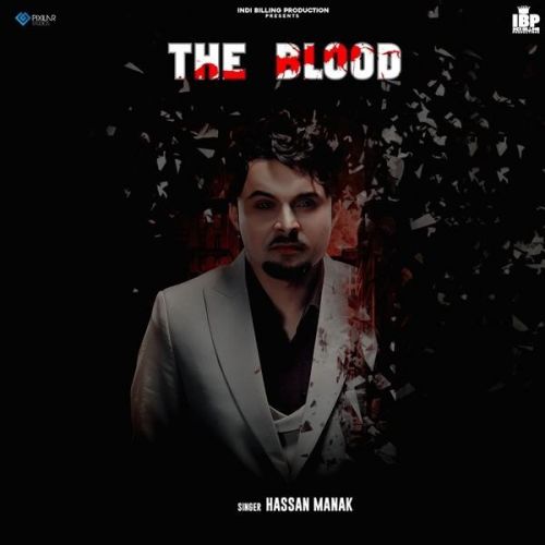 download Nakhre Bin Sohni Hassan Manak mp3 song ringtone, The Blood Hassan Manak full album download