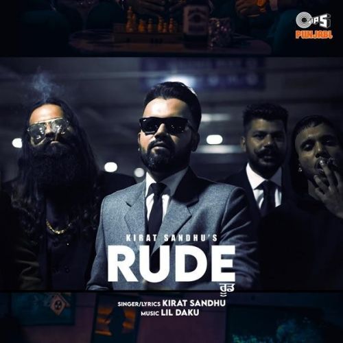 download Rude Kirat Sandhu mp3 song ringtone, Rude Kirat Sandhu full album download