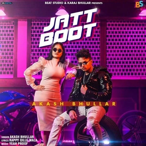 download Jatt Boot Akash Bhullar mp3 song ringtone, Jatt Boot Akash Bhullar full album download