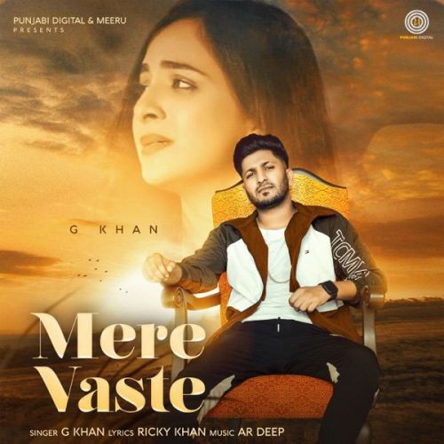 download Mere Vaste G Khan mp3 song ringtone, Mere Vaste G Khan full album download