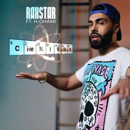 download Chemistry H Dhami, Raxstar mp3 song ringtone, Chemistry H Dhami, Raxstar full album download