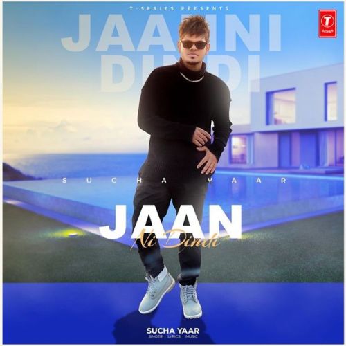 download Jaan Ni Dindi Sucha Yaar mp3 song ringtone, Jaan Ni Dindi Sucha Yaar full album download