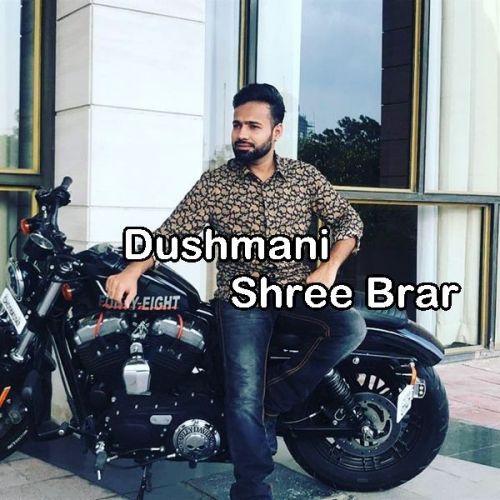 download Dushmani Shree Brar mp3 song ringtone, Dushmani Shree Brar full album download