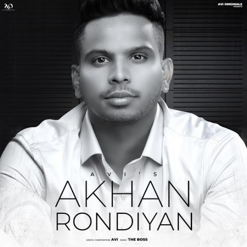 download Akhan Rondiyan Avi mp3 song ringtone, Akhan Rondiyan Avi full album download